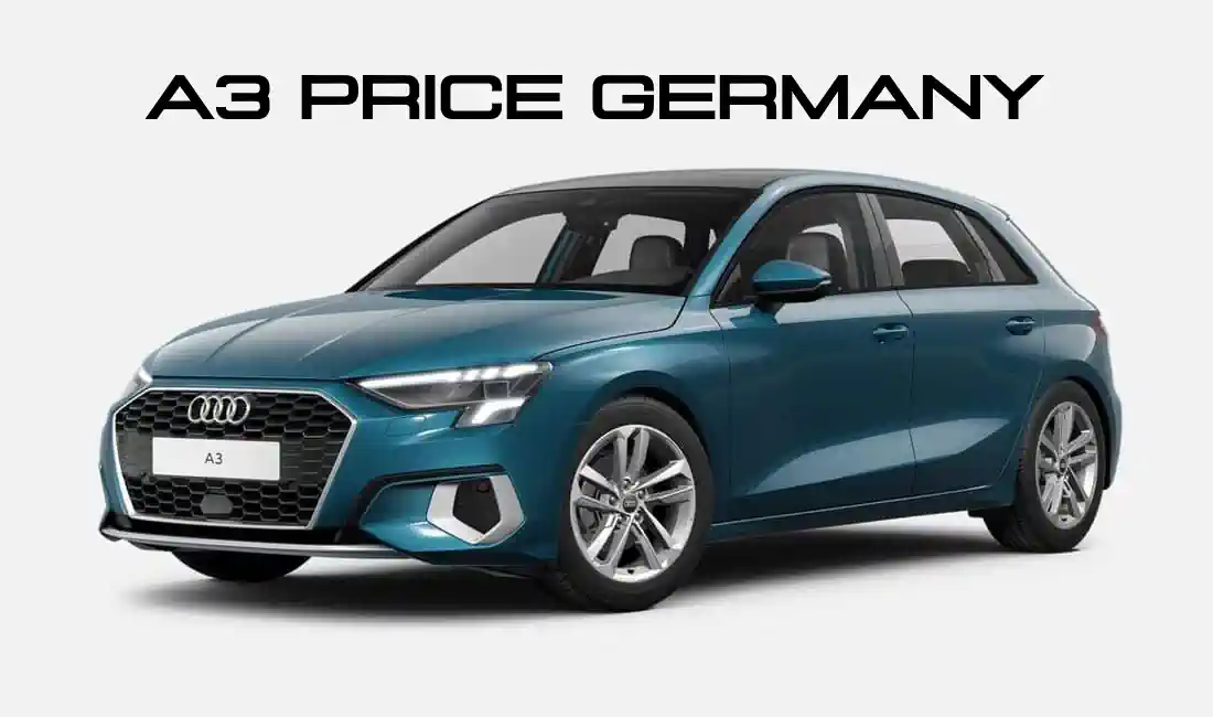 Audi A3 Prices Germany 2025 - 2026 - Audi A3 Price List - New Models